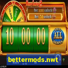 bettermods.nwt
