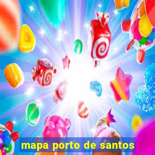 mapa porto de santos