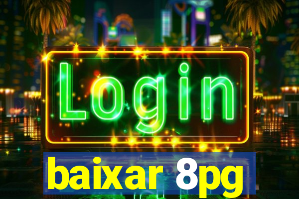 baixar 8pg