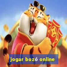 jogar bozó online