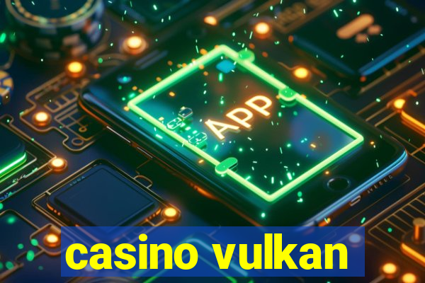 casino vulkan