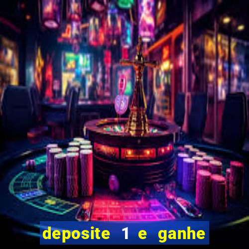 deposite 1 e ganhe 10 vai de bet
