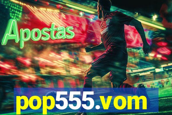 pop555.vom