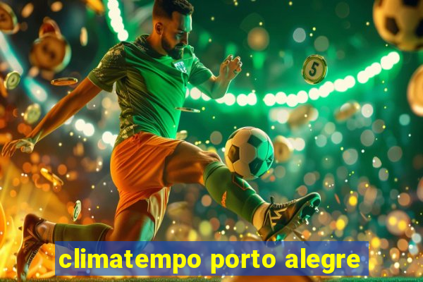 climatempo porto alegre