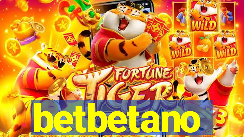 betbetano