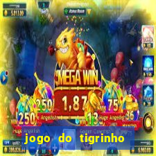 jogo do tigrinho paga de verdade