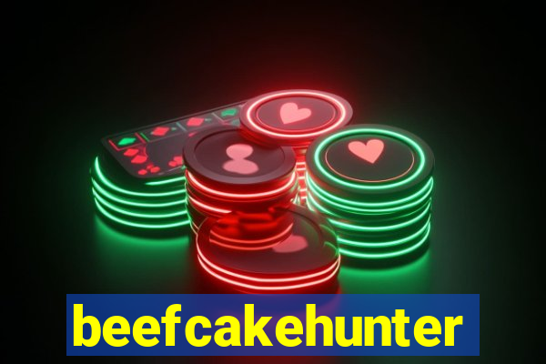 beefcakehunter
