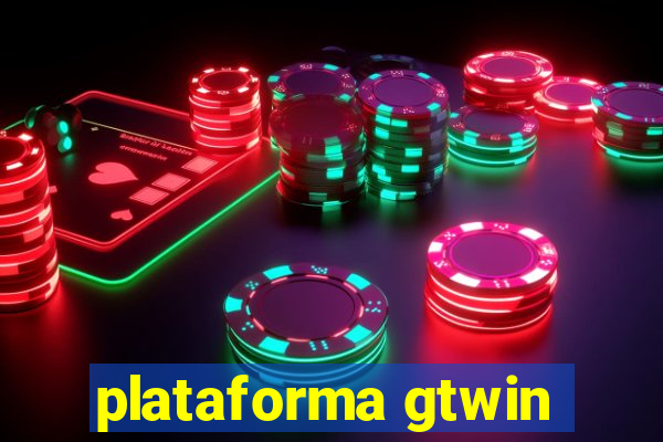 plataforma gtwin