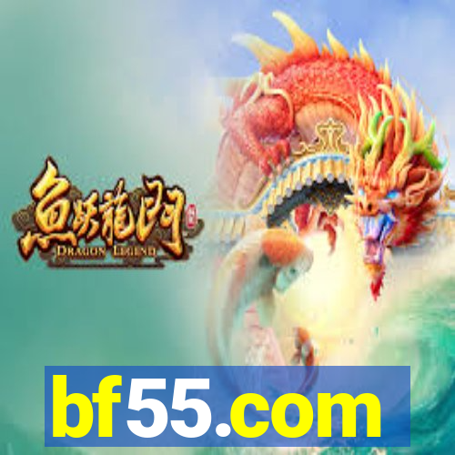 bf55.com