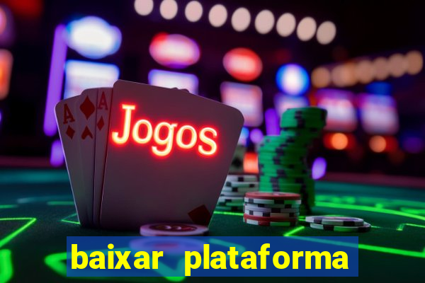 baixar plataforma 939 bet
