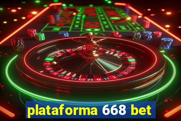 plataforma 668 bet