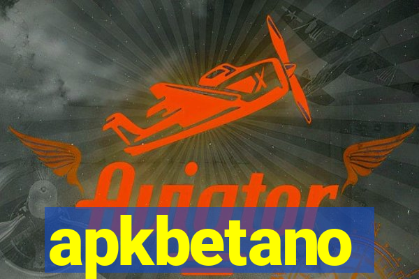 apkbetano