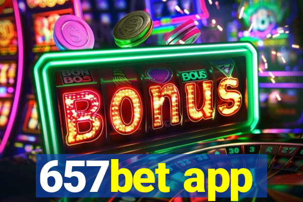 657bet app