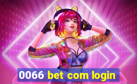 0066 bet com login