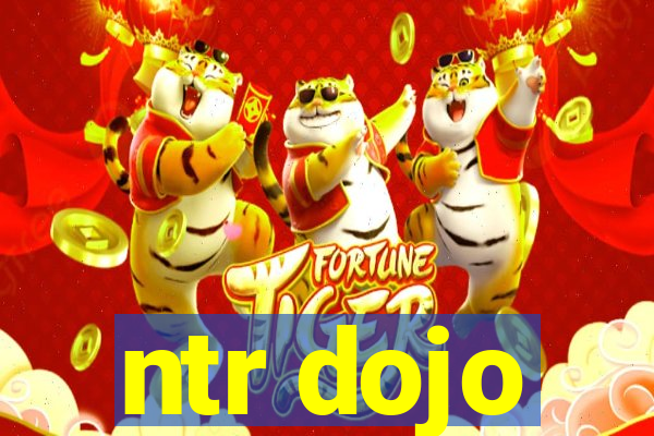 ntr dojo