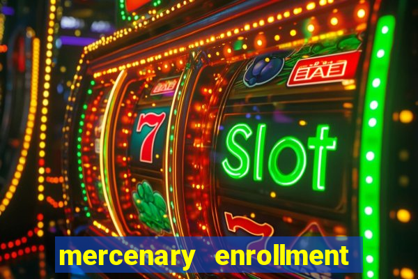mercenary enrollment pt br