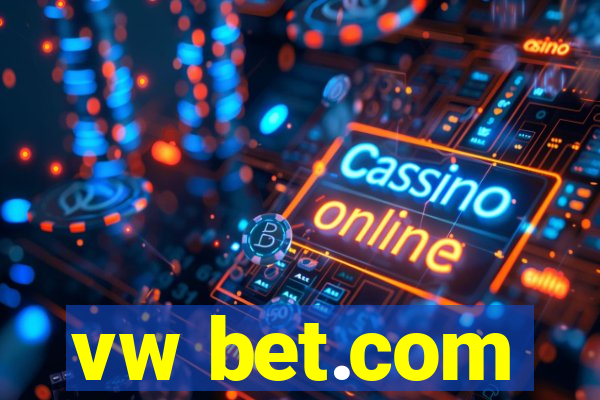 vw bet.com
