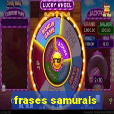 frases samurais