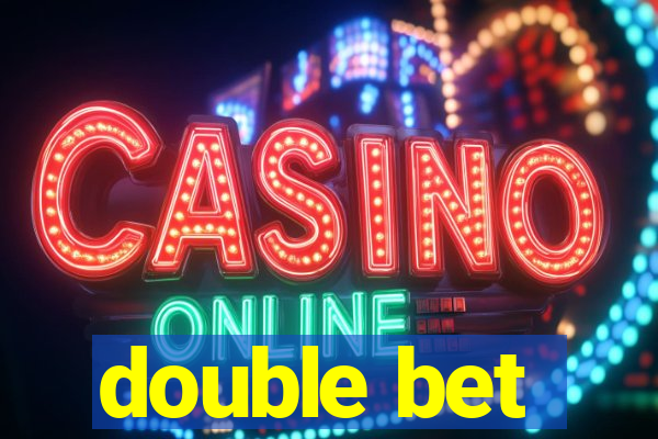 double bet