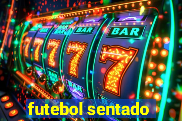 futebol sentado
