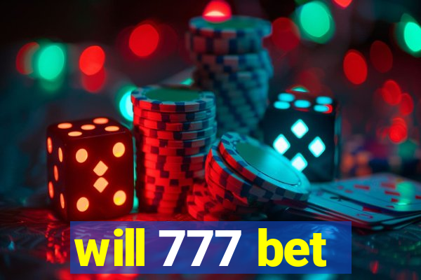 will 777 bet