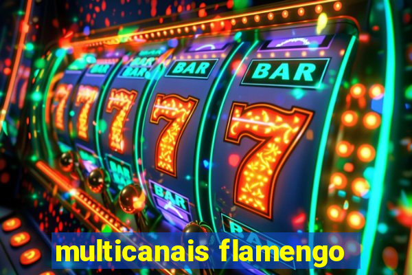 multicanais flamengo
