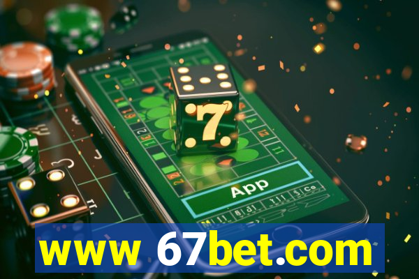 www 67bet.com