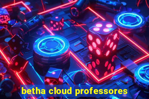 betha cloud professores