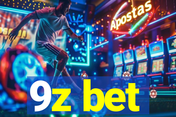 9z bet