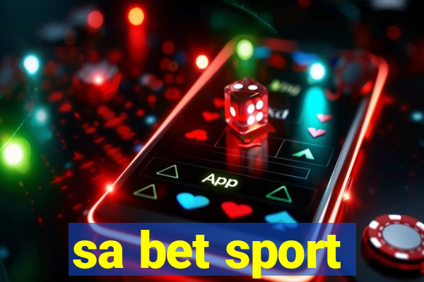sa bet sport