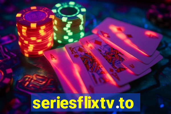 seriesflixtv.to