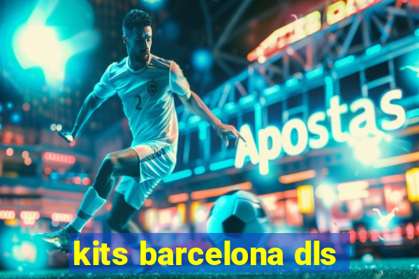 kits barcelona dls