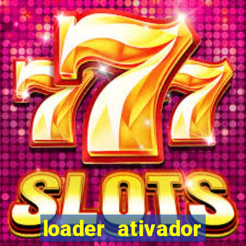 loader ativador windows 7