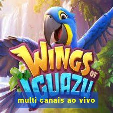 multi canais ao vivo