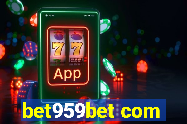 bet959bet com