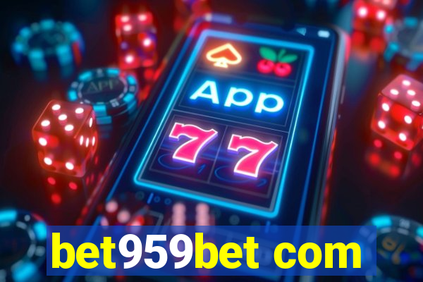 bet959bet com