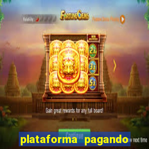 plataforma pagando 30 reais no cadastro