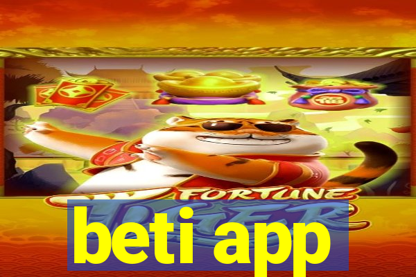 beti app