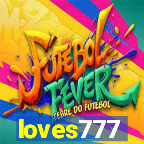 loves777
