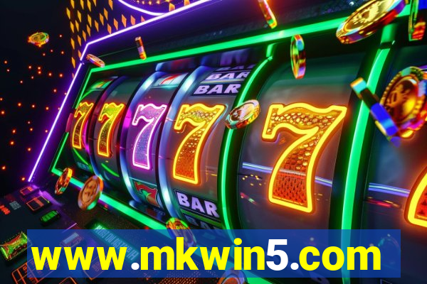 www.mkwin5.com