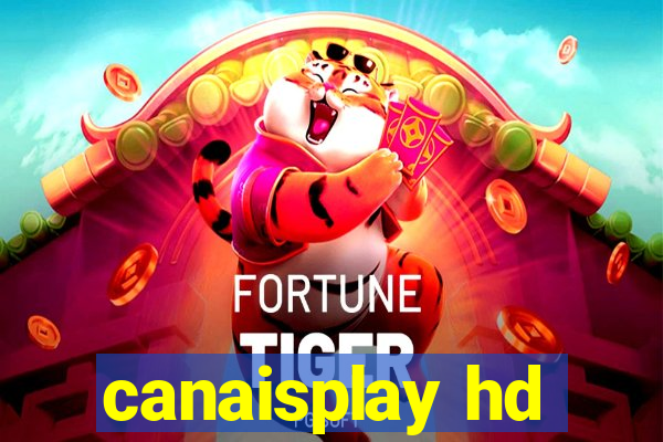 canaisplay hd