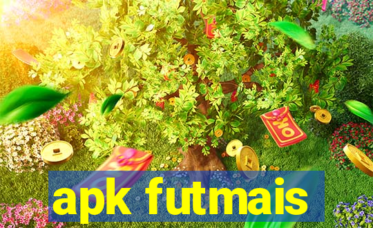 apk futmais