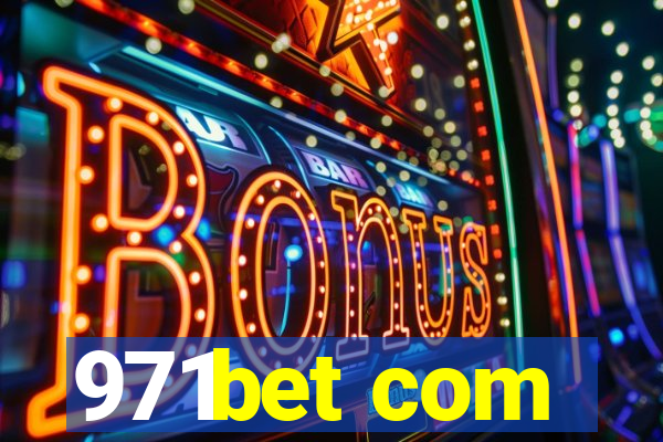 971bet com