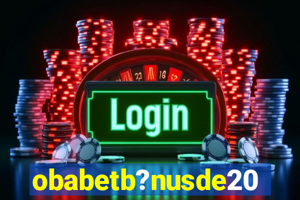 obabetb?nusde20