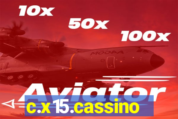 c.x15.cassino