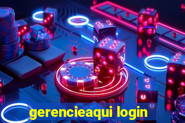 gerencieaqui login