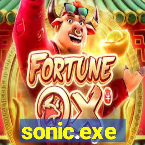 sonic.exe