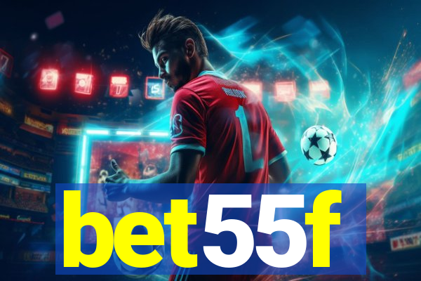 bet55f