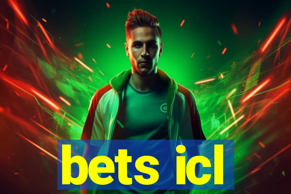 bets icl