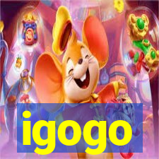 igogo